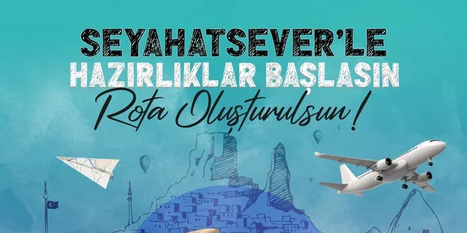 BAKAN BAK’TAN GENÇLERE SEYAHATSEVER ÇAĞRISI